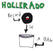 Vinilinė plokštelė Hollerado - Record In A Bag (LP)