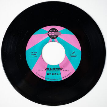 Vinyl Record Say She She - Cut & Rewind (7") - 1