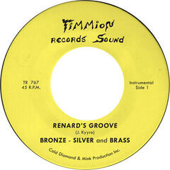 Vinyl Record Bronze, Silver & Brass - Renard's Groove (Yellow Transparent Coloured) (7")