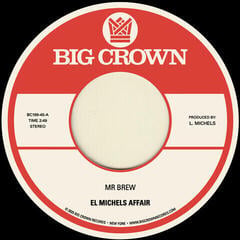 Vinyl Record El Michels Affair - Mr Brew (Limited Indie Edition) (7")