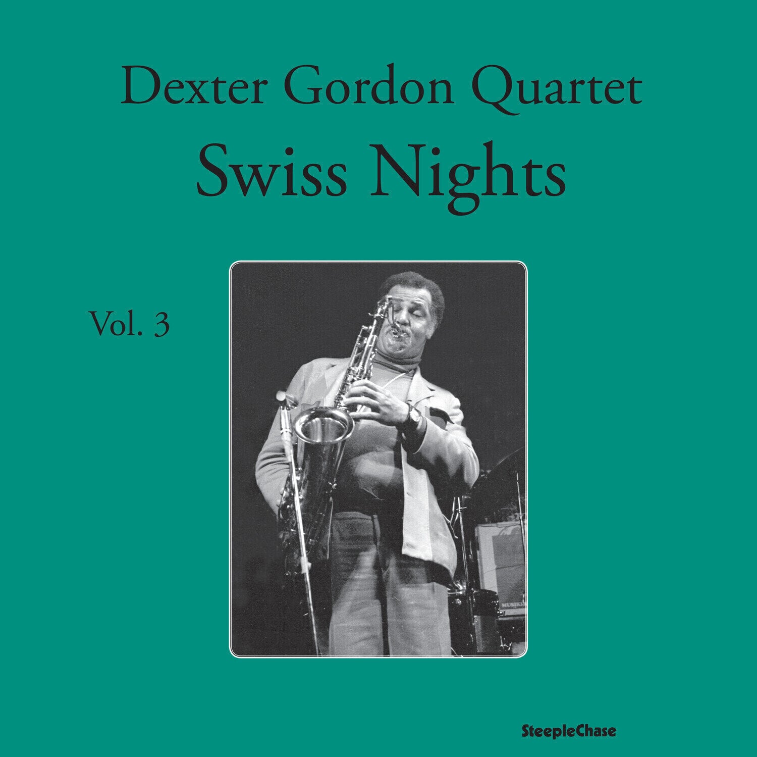 Vinyl Record Dexter Gordon - Swiss Nights, Vol. 3 (180 Grams) (LP)