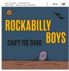 Disco in vinile Rockabilly Boys - Can't Fix Dead (LP)