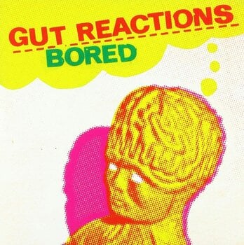 Disc de vinil Gut Reactions - Bored (LP) - 1