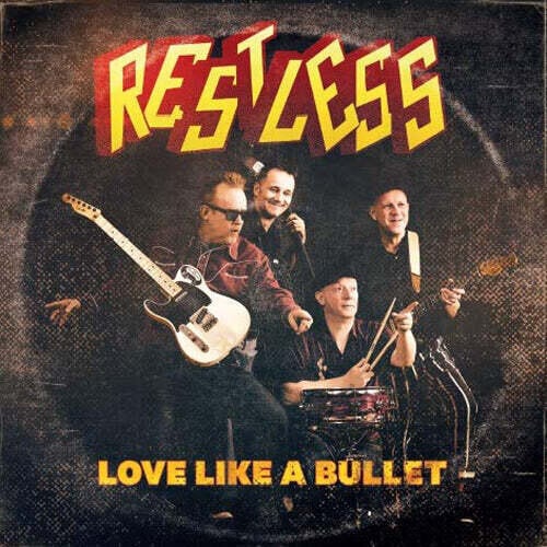 Vinylskiva Restless - Love Like A Bullet (Limited Edition) (7")