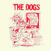 Vinyl Record The Dogs - Total Dog Shit (LP)