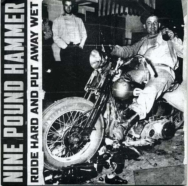 Disc de vinil Nine Pound Hammer - Rode Hard And Put Away Wet (LP)