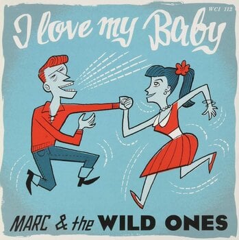 Disc de vinil Marc & The Wild Ones - I Love My Baby (LP) - 1