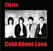 Vinyl Record The Clerks - Cold About Love (7")