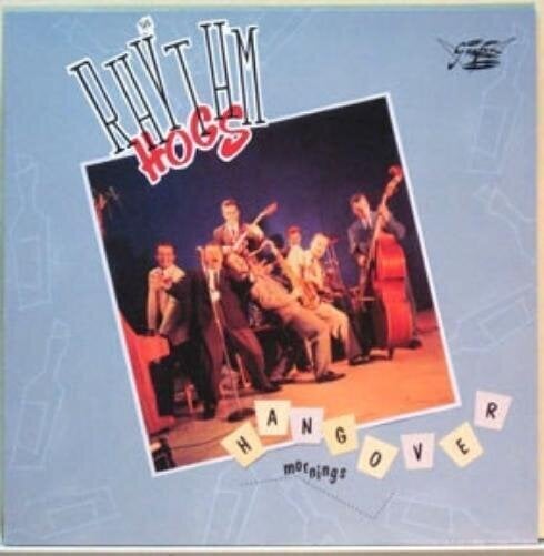 Vinylskiva The Rhythm Hogs - Hangover Mornings (LP)