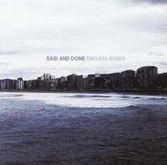 Disco in vinile Said And Done - Endless Roads (LP)