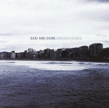 Vinylskiva Said And Done - Endless Roads (LP) - 1