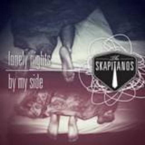 Disc de vinil The Skapitanos - Lonely Nights / By My Side (LP)