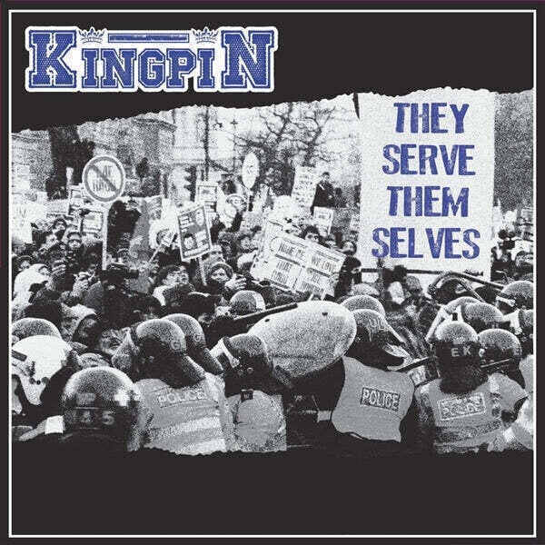 LP ploča Kingpin - They Serve Themselves (LP)