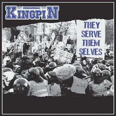 LP ploča Kingpin - They Serve Themselves (LP)