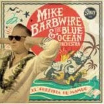 Schallplatte Mike & Blue Ocean Six Barbwire - El Surfista De Mambo (LP) - 1