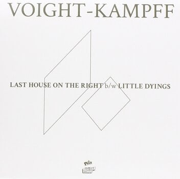 Disco de vinilo Voight•Kampff - Last House On The Right b/w Little Dyings (LP) - 1