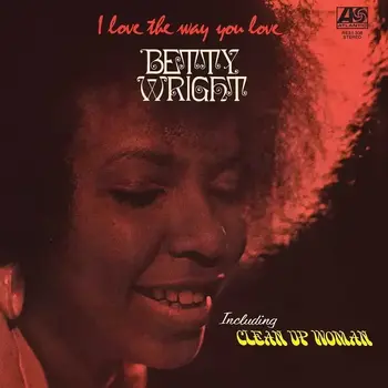 Disco de vinilo Betty Wright - I Love The Way You Love (Rhino Reserve) (LP) - 1