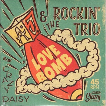 Vinyylilevy A.J. & The Rockin' Trio - Love Bomb (7") - 1