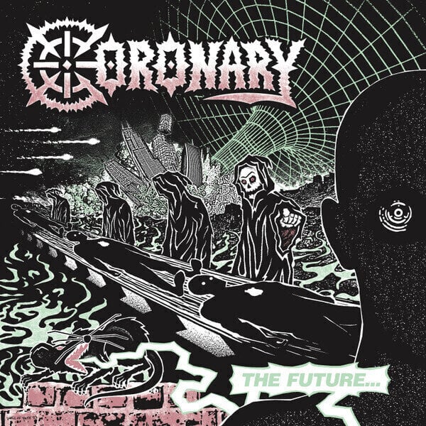Vinyl Record Coronary - The Future is Now (LP)