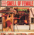 The Cramps - Smell Of Female (Reissue) (LP)