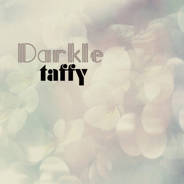 Vinüülplaat Taffy - Darkle (Limited Edition) (EP)