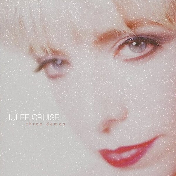 Disc de vinil Julee Cruise - Three Demos (LP)