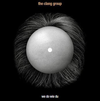 Vinyl Record The Clang Group - We Do Wie Du (Limited Edition) (7") - 1