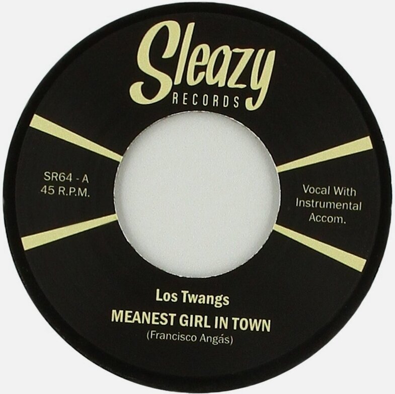 Disc de vinil Los Twangs - Meanest Girl In Town (LP)