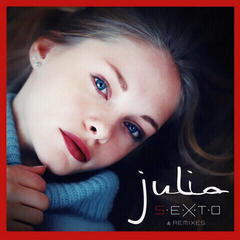 Vinyl Record Julia - S.E.X.T.O & Remixes (LP)