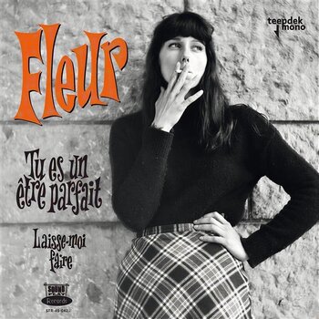 Vinüülplaat Fleur - Tu Es Un Être Parfait (White Coloured) (7" SP) - 1