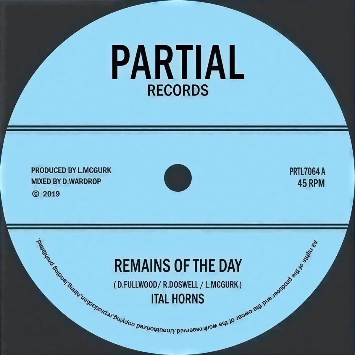 Vinüülplaat Ital Horns & Partial Crew - Remains Of The Day (LP)