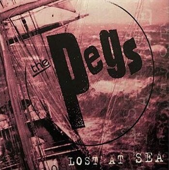 Disc de vinil The Pegs - Lost At Sea (LP) - 1