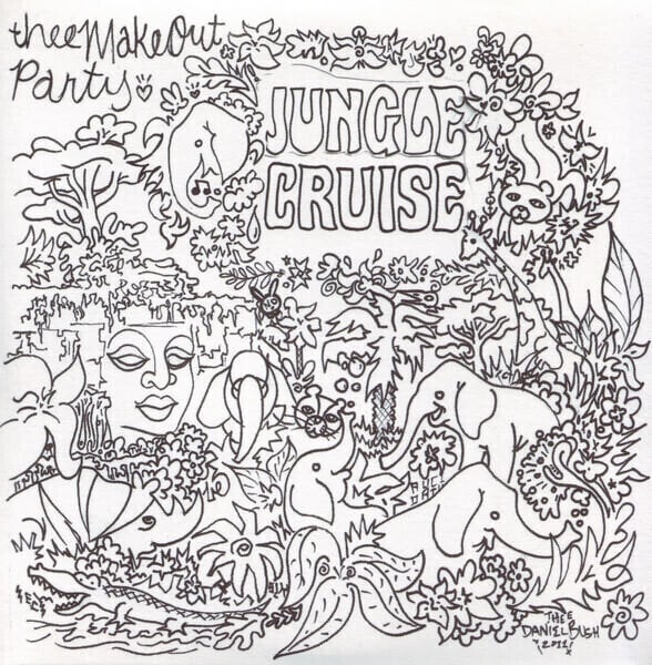 LP Thee Makeout Party - Jungle Cruise (7" SP)