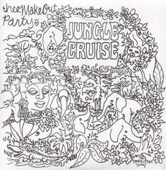 LP Thee Makeout Party - Jungle Cruise (7" SP)