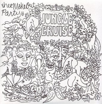 LP Thee Makeout Party - Jungle Cruise (7" SP) - 1