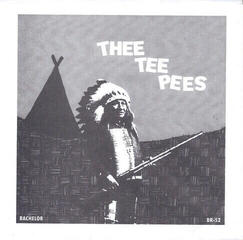 Schallplatte Thee Teepees - You're a Turd / Do the Smog (7" SP)