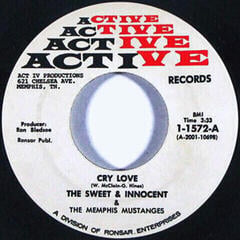 LP Sweet And Innocent & Memphis Mustangs - Cry Love (7" SP)