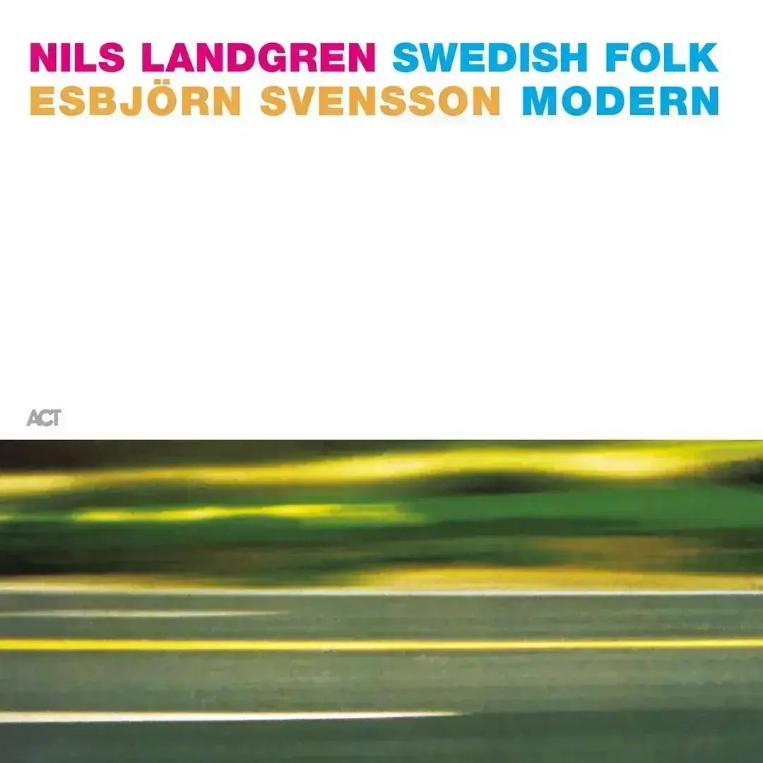 Hanglemez Nils Landgren & Esbjörn Svensson - Swedish Folk Modern (LP)
