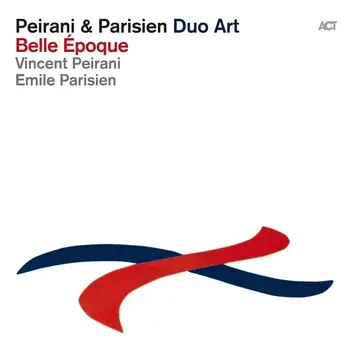LP ploča Vincent Peirani & Emile Parisien - Belle Epoque (LP) - 1