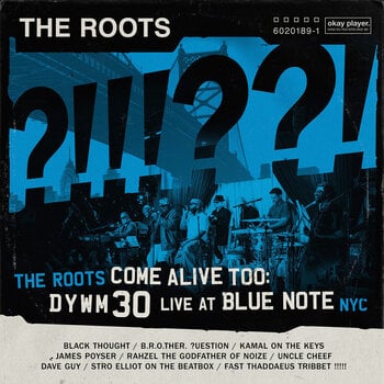 Glazbene CD The Roots - The Roots Come Alive Too: Dywm30 Live At Blue Note NYC (2 CD) - 1