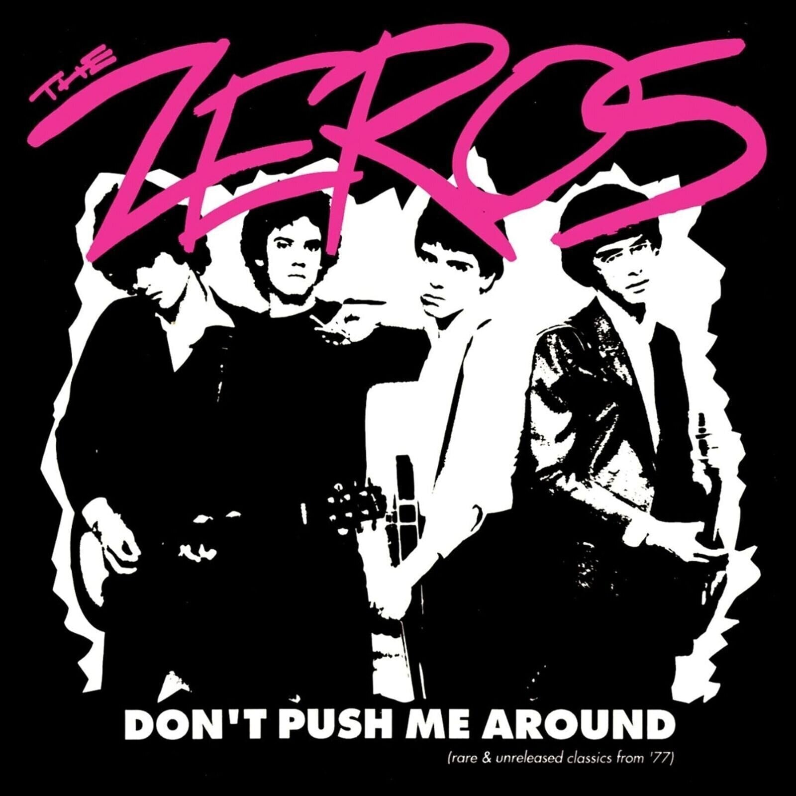 LP ploča The Zeros - Don't Push Me Around (LP)