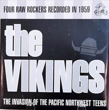 Disc de vinil The Vikings - Invasion Of The Pacific Northwest Teens (7" SP) - 1