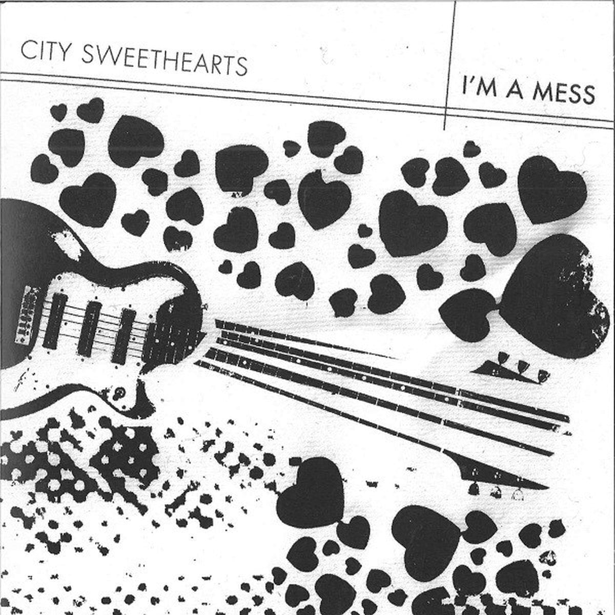 Vinüülplaat City Sweethearts - I'm A Mess (7" EP)