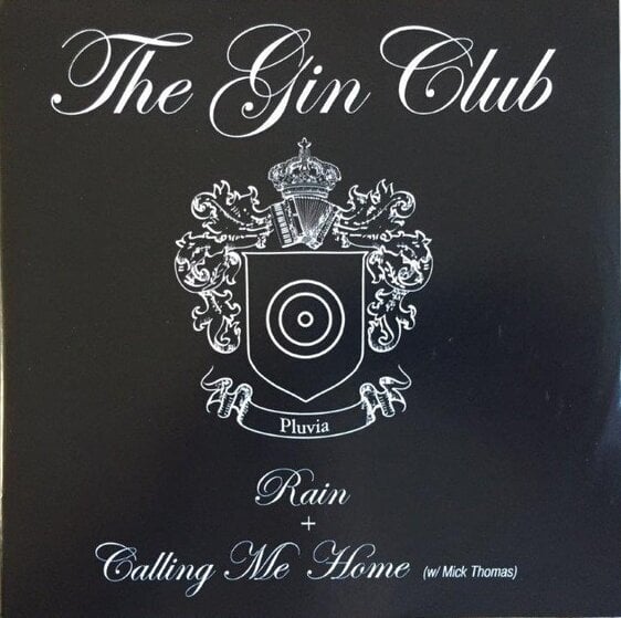 Vinylplade The Gin Club - Rain/Calling Me Home (7" SP)