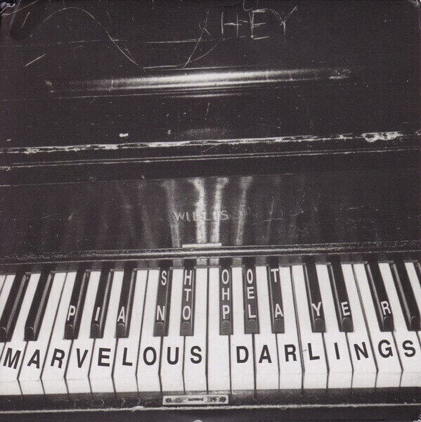 Vinüülplaat Marvelous Darlings - Shoot De Piano Player (7" SP)