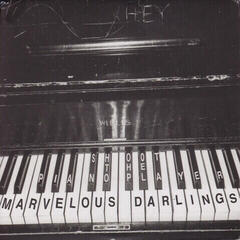 Vinüülplaat Marvelous Darlings - Shoot De Piano Player (7" SP)