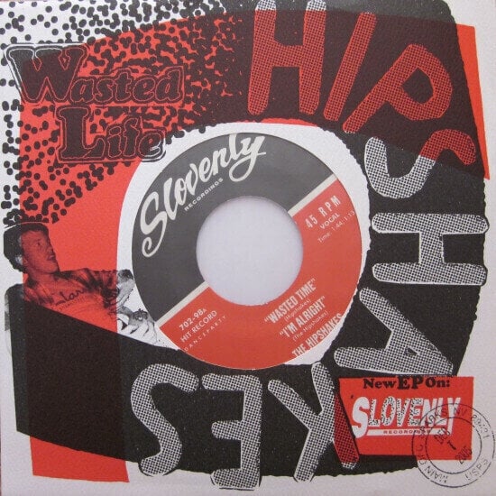 Вінілові платівки The Hipshakes - Wasted Time (7" SP)