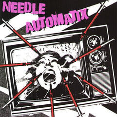 Disc de vinil Needles Automatix - Needles Automatix (LP)