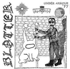 Грамофонна плоча Blotter - Under Armour '77 (7" SP)