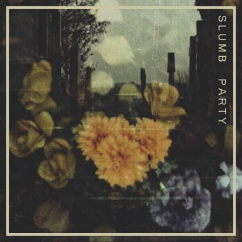 Schallplatte Slumb Party - Slumb Party (7" EP) - 1